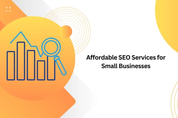 Affordable SEO Services for Small Businesses