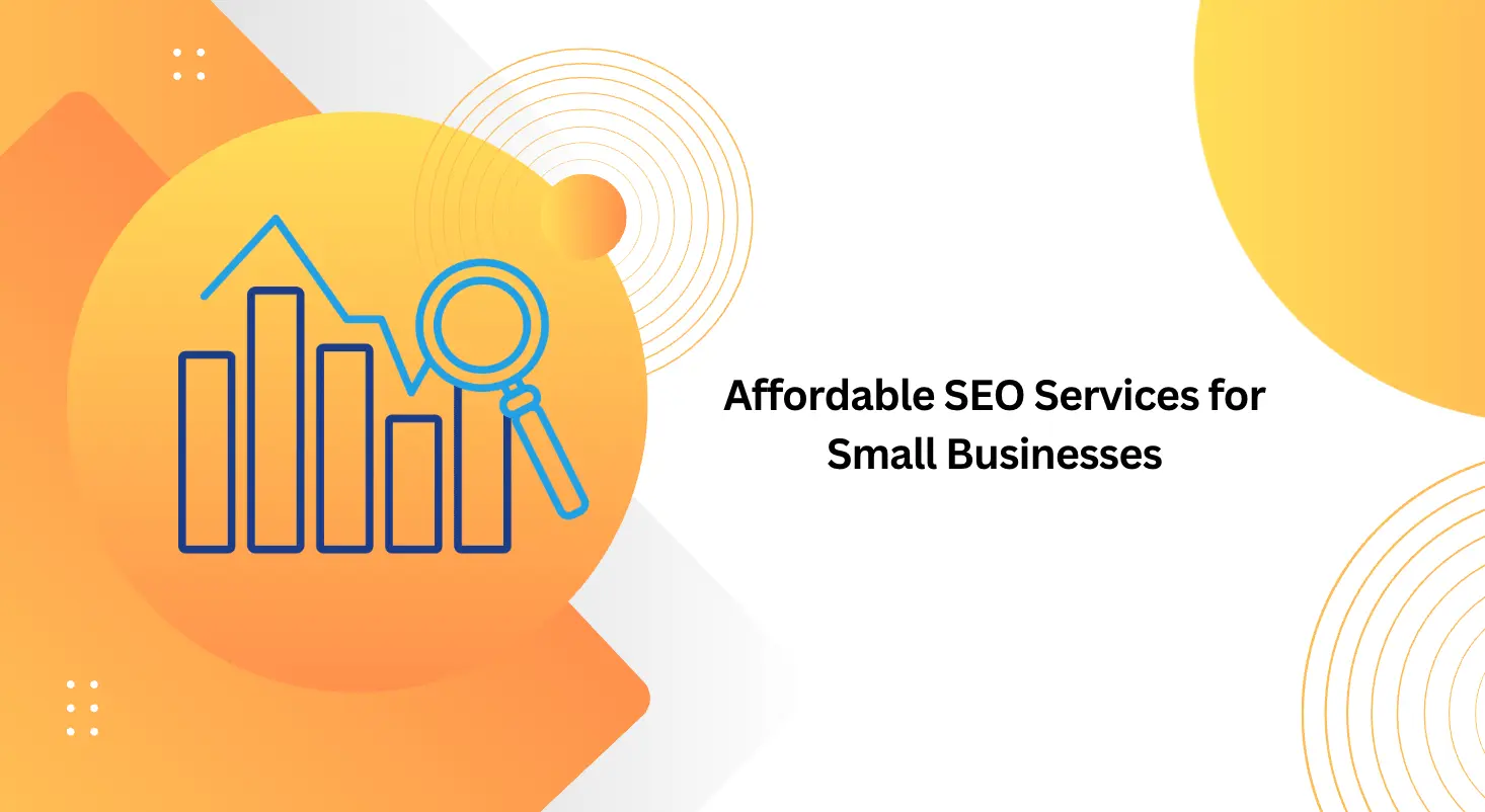 Affordable SEO Services for Small Businesses