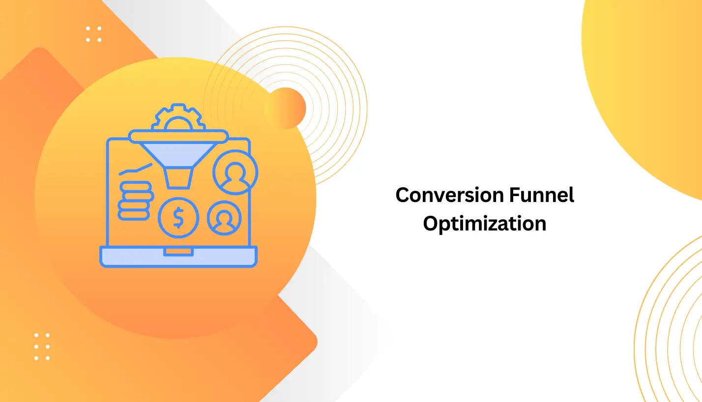 Conversion Funnel Optimization
