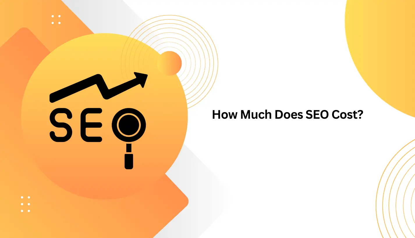 How Much Does SEO Cost?