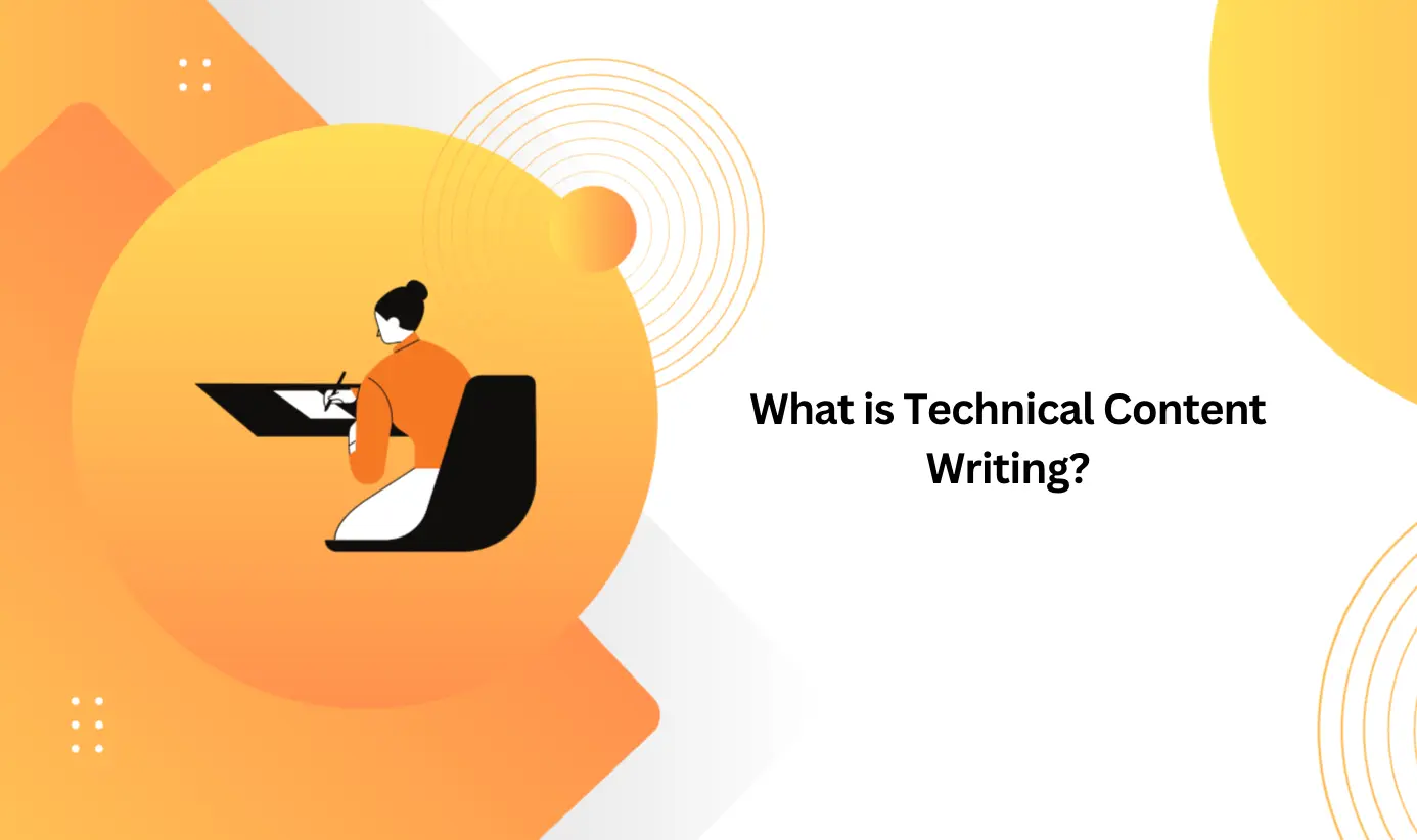 What is Technical Content Writing?