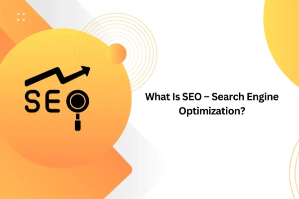 What Is SEO