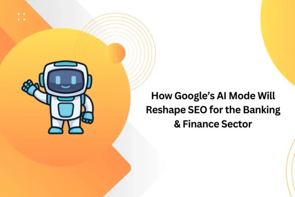 How Google’s AI Mode Will Reshape SEO