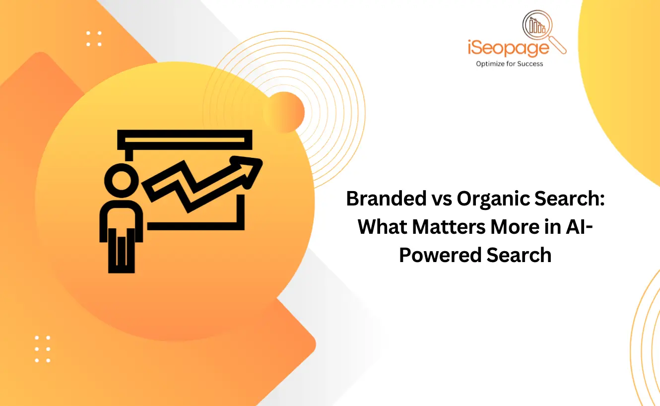 Branded vs Organic Search
