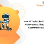How AI Tools Like ChatGPT Pick Products That Boost Ecommerce Sales