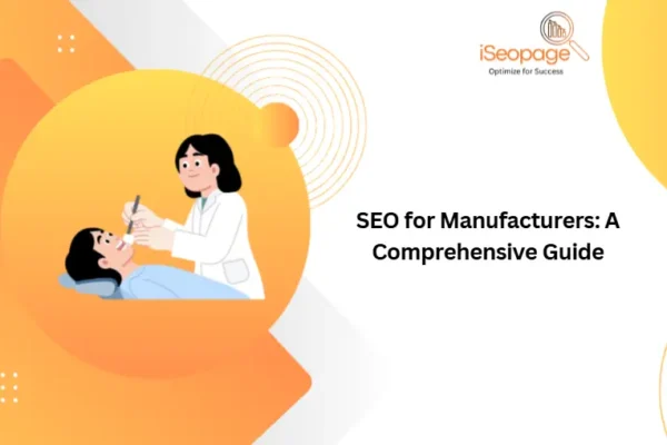 SEO-for-Manufacturers-A-Comprehensive-Guide